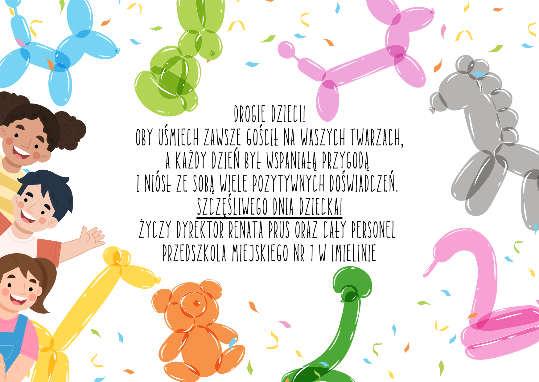 RADOSNEGO DNIA DZIECKA!